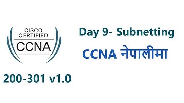 Day 9 | Subnetting part 1 | Complete CCNA 200 301 in Nepali