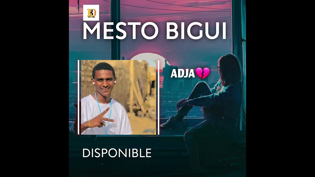 MESTO BIGUI _ ADJA _ (Single officiel ) 2024