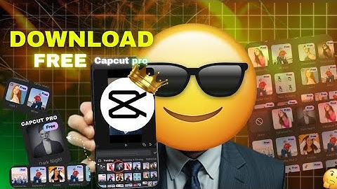 Capcut pro New download link free 🤫✅