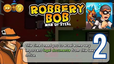 Robbery Bob - Sneaky Adventures: SUBURBS Chapter 1 | Walkthrough | GamePlay | Part 2