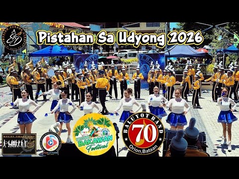 Baluyot Band 70-Orion Bataan | Pistahan Sa Udyong 2026 | Majorettes Competition 05.07.26