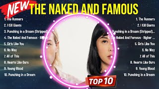 Download Lagu Greatest Hits The Naked and Famous full album 2024 ~ Top Artists To Listen 2024 MP3 Download Lagu Greatest Hits The Naked and Famous full album 2024 ~ Top Artists To Listen 2024 MP3