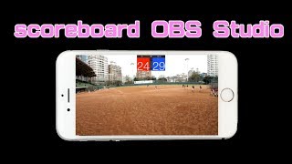 scoreboard on OBS studio for live streaming application