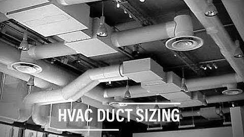HVAC Duct Sizing [Constant Velocity Method]