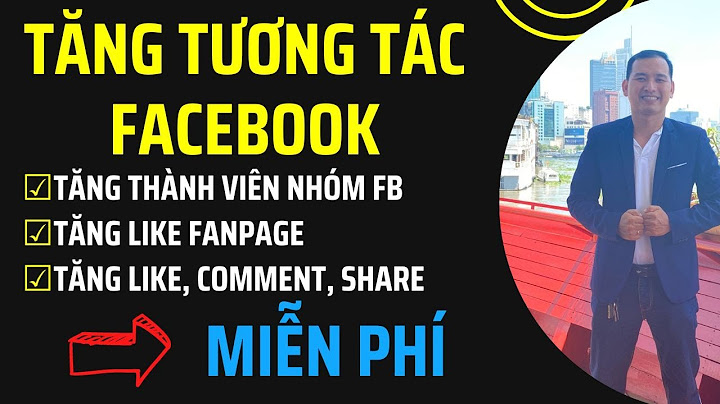 Làm thế nào để tăng lượt tương tác trên facebook