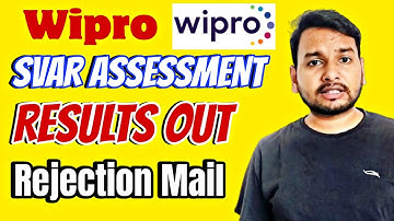 Wipro SVAR Assessment Results Out | Rejection Mail | Online Assessment | Letter Of Intent | Bgv, OL