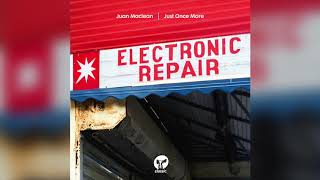 Juan Maclean &#39;Just Once More&#39; (Dirt Mix)