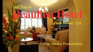 New Forest England, Why We Chose Beaulieu Hotel To Stay In New Forest, England