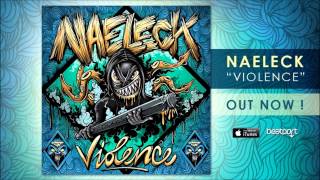 Naeleck - Violence (Socrasick & Paska Remix)