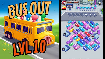 🏅 BUS OUT 🚗🚌🚙🚕 LVL 10 🛻🚓🚕🚐 GAMEPLAY