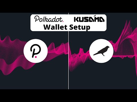 How to setup your Polkadot & Kusama Wallet | Web, Chrome, and Ledger Nano