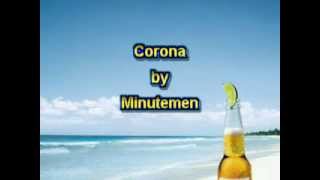 Vignette de la vidéo "Minutemen - Corona [Karaoke]"