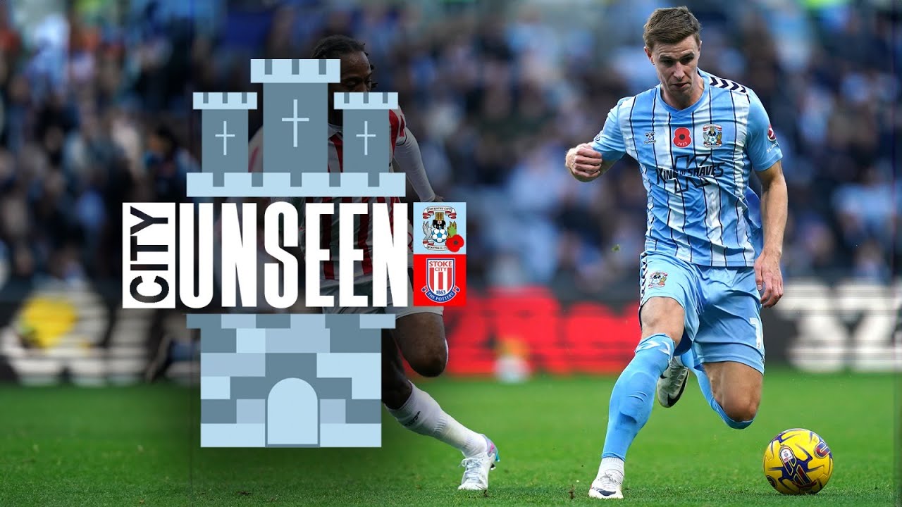 City Unseen | Stoke City (H)