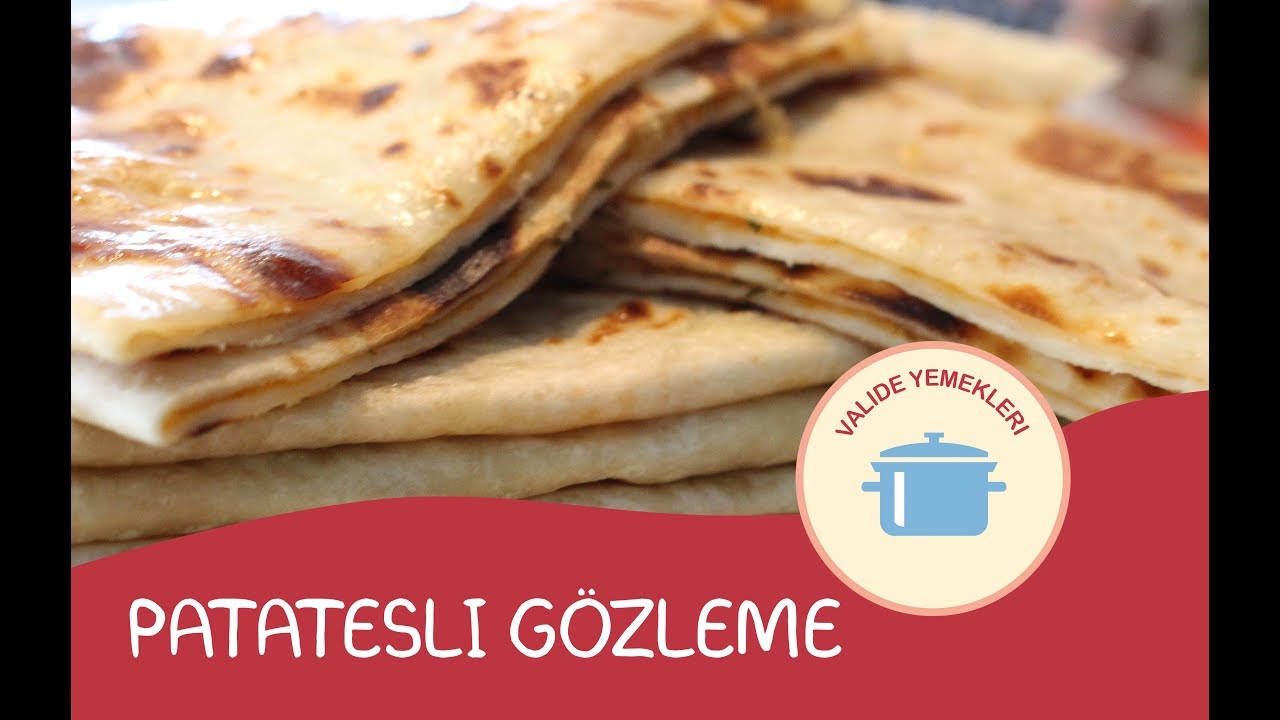 Pratik Patatesli Gözleme – Valide Yemekleri