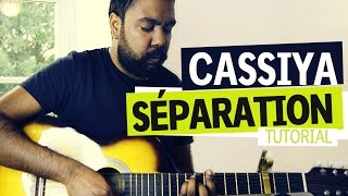 Video thumbnail of "Cassiya - Séparation Guitar Tutorial (séga mauricien)"