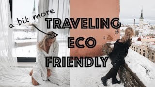 Traveling (a bit more) Eco Friendly | Cornelia