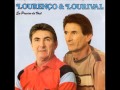 Lourenço e Lourival - Não amo ninguem