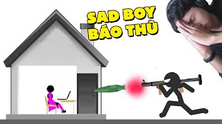 Cách trả thù của một SAD BOY !!! (Pobbrose Ai oẳng trước) ✔