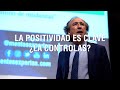 Ser positivo es clave | Emilio Duró