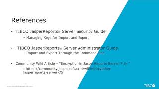 Celebrity TIBCO Jaspersoft: Exporting From the JasperReports Server Repository With A Secret Key (For Sharing) Net Worth