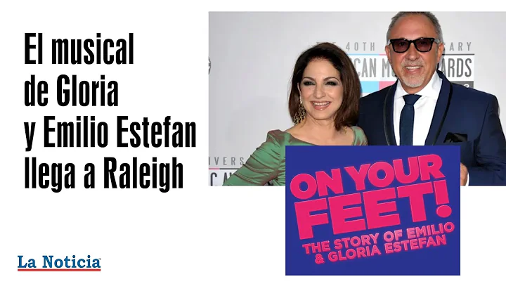 El musical de Gloria y Emilio Estefan llega a Raleigh