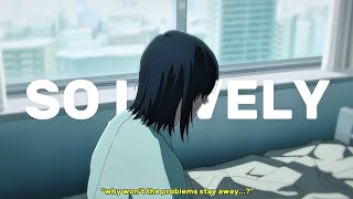 logan - so lovely (lyrics)