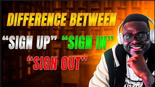 Difference between “Sign up” “Sign in “ And   “Sign out”#english  #learnenglish #anglais #inglés 🇺🇸
