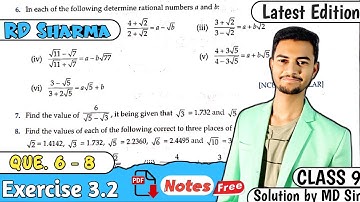 Ex 3.2 Q6 Q7 Q8 | RD Sharma Class 9 | Chapter 3 Rationalisation | MD Sir 9