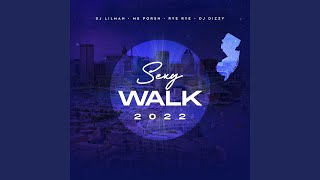 Sexy Walk 2022 (feat. Rye Rye, Ms.Porsh & Dj Dizzy)
Provided to YouTube by DistroKid
Sexy Walk 2022 (feat. Rye Rye, Ms.Porsh & Dj Dizzy) · Dj Lilman · Rye Rye · Ms.Porsh · Dj Dizzy
Sexy Walk 2022 (feat. Rye Rye, Ms.Porsh & Dj Dizzy)
℗ ThIs Is Jersey Music Group
Released on: 2022-03-17
Auto-generated by YouTube. Sexy Walk 2022 (feat. Rye Rye, Ms.Porsh & Dj Dizzy)