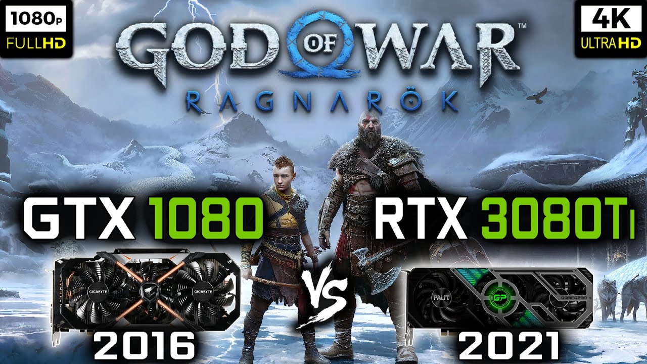 GTX 1080 vs RTX 3080 Ti in God of War Ragnarök - 1080p and 4K Benchmark ...