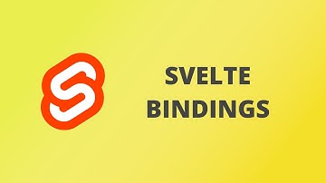 Svelte Data Bindings - Svelte Tutorial 6.2