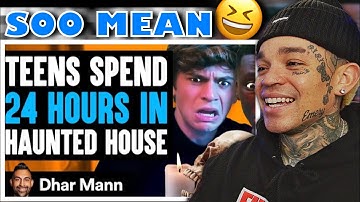 Dhar Mann - Teens Spend 24 HOURS In HAUNTED HOUSE, What Happens Is Shocking [reaction]