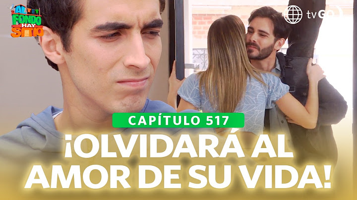 Al Fondo hay Sitio 11: Jimmy decided to forget Alessia (Episode n°517)