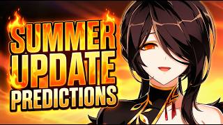 Huge Summer Update Predictions!