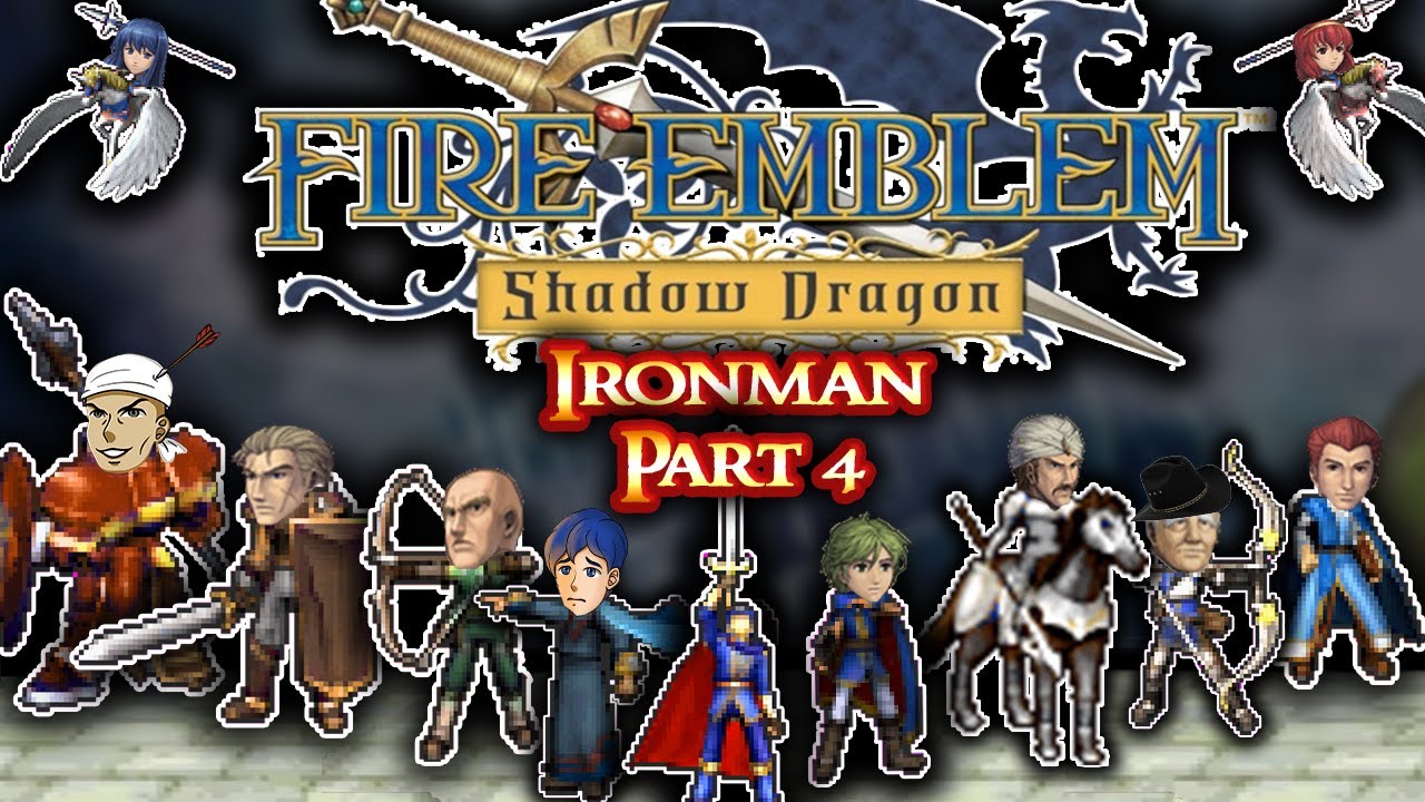 Fire Emblem Shadow Dragon Ironman Part 4: "Vyland Saga"