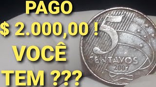 PAGO $ 2.000,00 REAIS nesta moeda !!! VOCÊ TEM ???