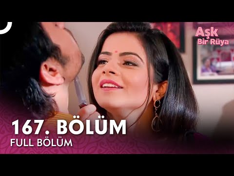 Aşk Bir Rüya Hint Dizisi | 167. Bölüm