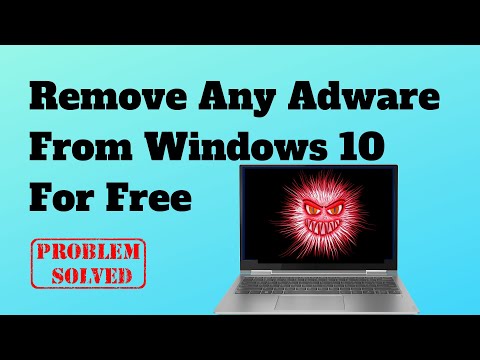 How to Remove Adware From Windows 10 For Free