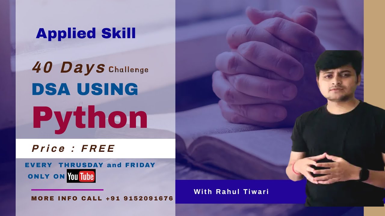 Data Structure and Algorithm Using Python || 40 Days challenge - YouTube