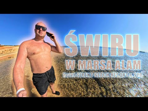 DJ ŚWIRU ☀️ SIRENA Beach Resort & Spa (Marsa Alam 2024) 🏝️
