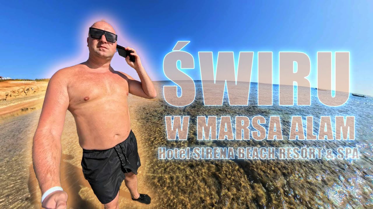 DJ ŚWIRU ☀️ SIRENA Beach Resort & Spa (Marsa Alam 2024) 🏝️
