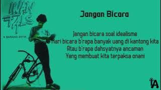 Jangan Bicara - Iwan Fals (Lirik lagu)