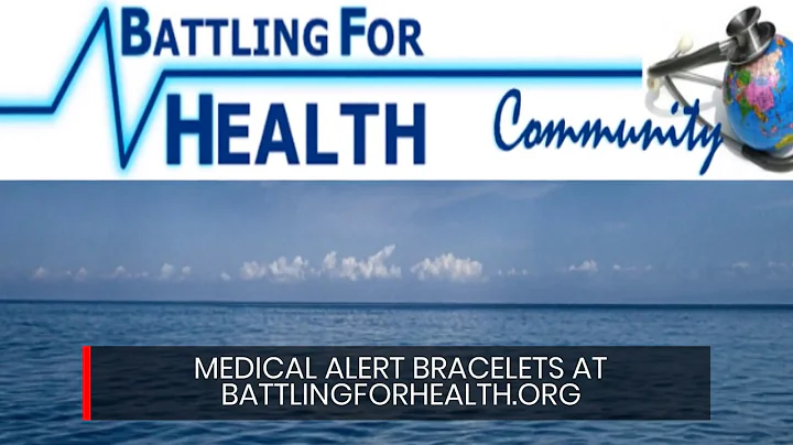 Medical Alert ID Bracelets at BattlingForHealth.org