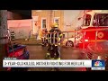 3-year-old killed, mother fighting for her life after fire in North Philly