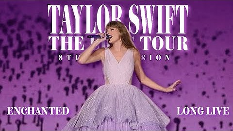 Taylor Swift - Intro / Enchanted / Long Live (Live Studio Version) [The Eras Tour]