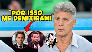 ESSE É O VERDADEIRO MOTIVO PELO QUAL RENATO GAUCHO FOI DEMITIDO DO VASCO!