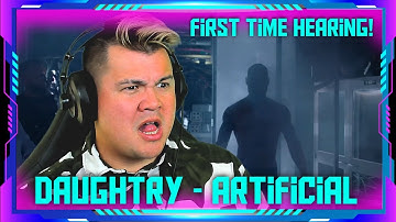 First time hearing Daughtry - Artificial (Official Music Video) | THE WOLF HUNTERZ Jon