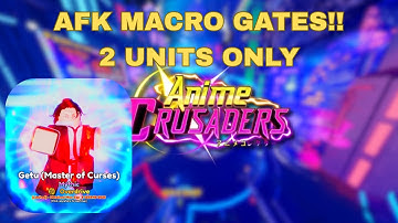 EASY MACRO for GATES in ANIME CRUSADERS (DOWNLOAD)