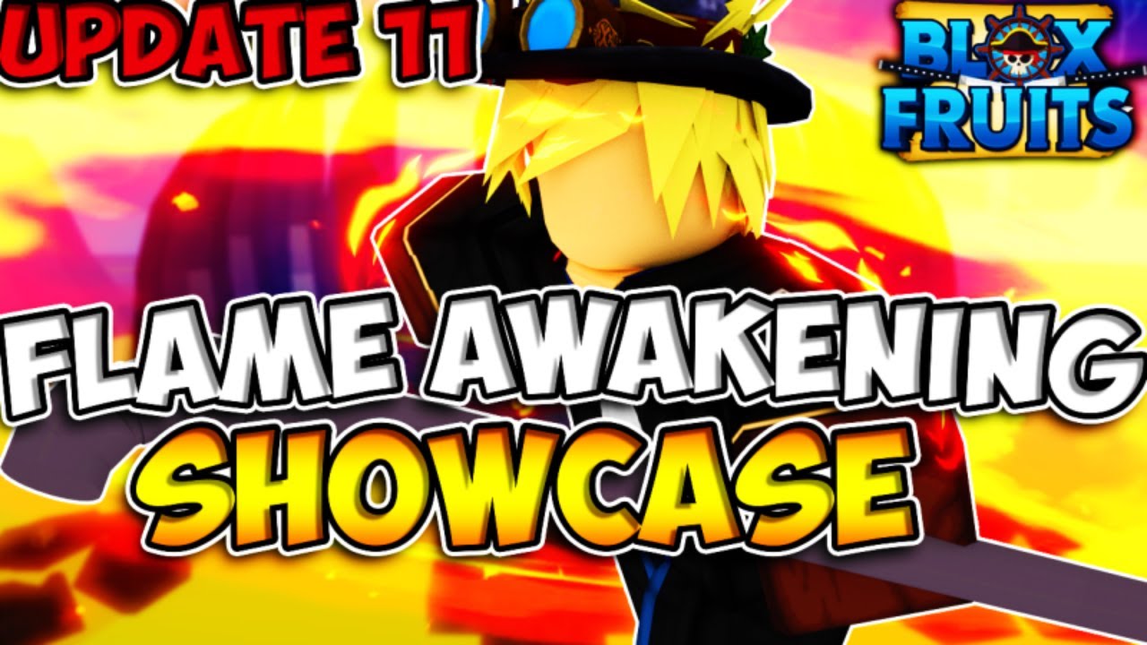 UPDATE 11, Ice Awakening and Flame Awakening Showcase