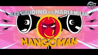 Alex Gaudino Vs Nari&Milani Mangoman Official (Lyrics Video)